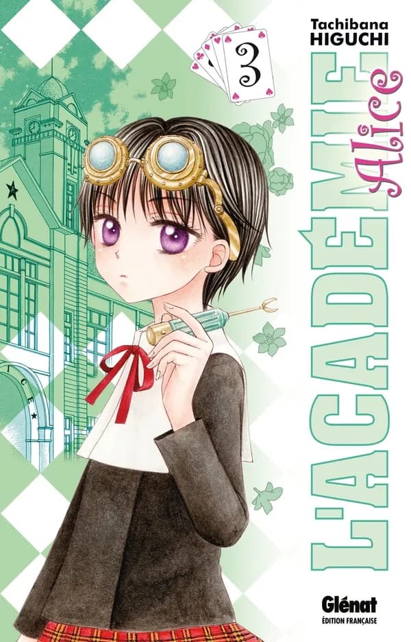 L'Académie Alice. Tome 3