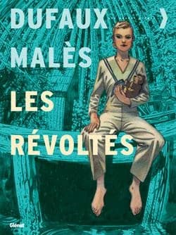 Les révoltés. Tome 4