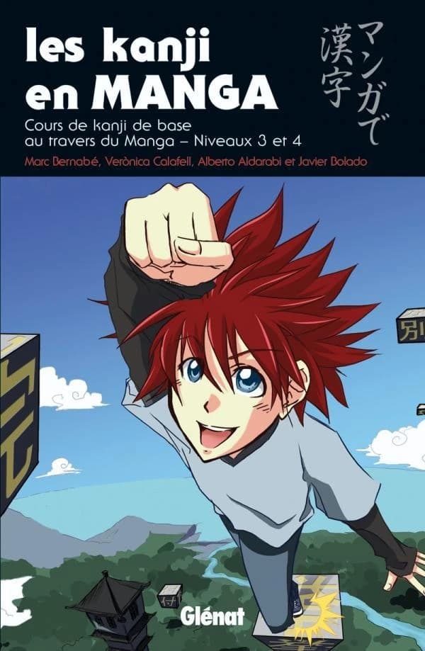 Les kanji en manga. 2, Cours intermédiaire au travers du manga