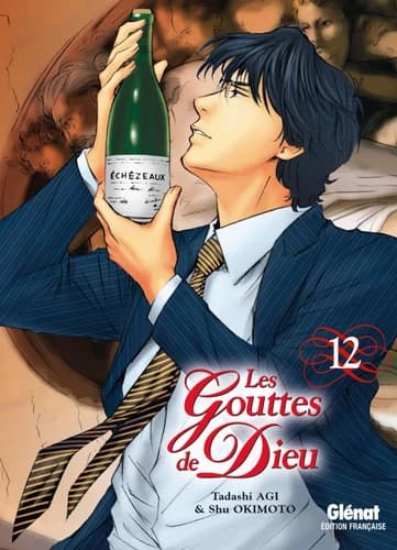 Les gouttes de Dieu. 12