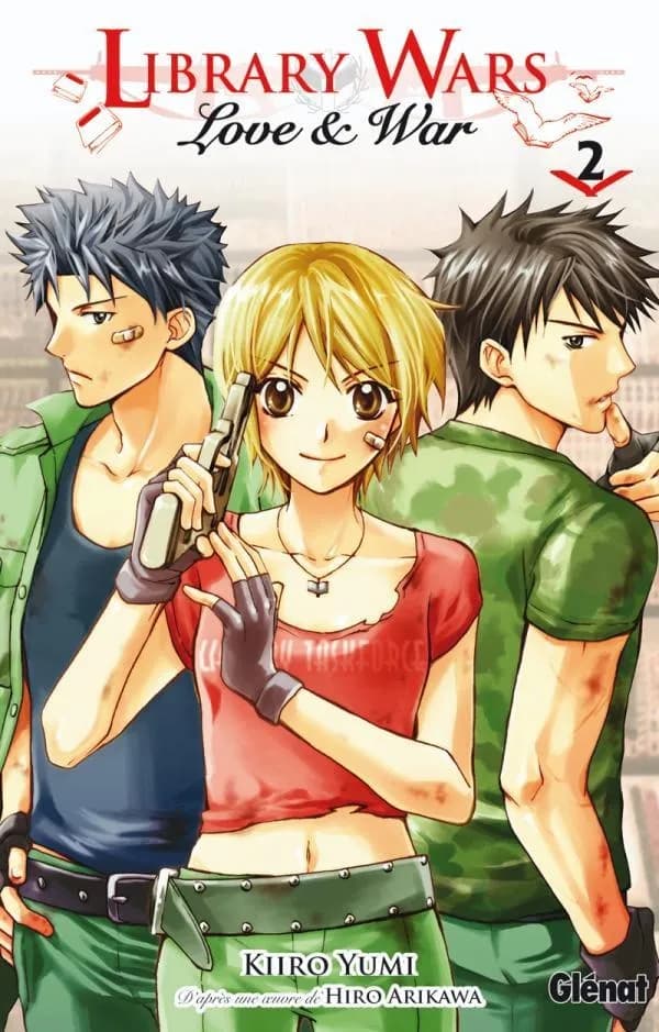 Library wars : love & war. 2