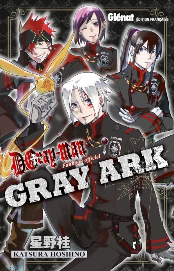 D-Gray-man Gray ark : fanbook officiel