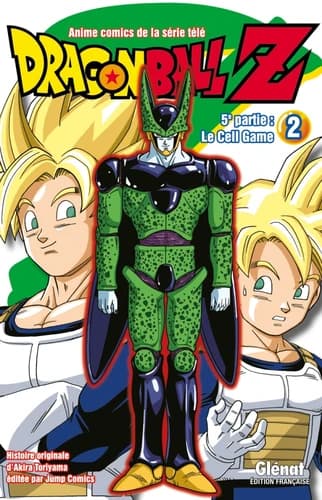 Dragonball Z : anime comics de la série télé : 5e partie. Le cell game. 2