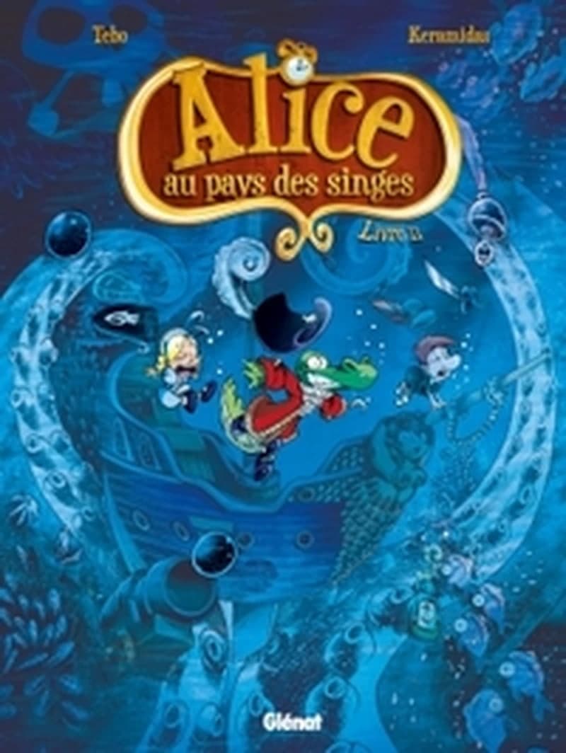 Alice au pays des singes. Livre 2