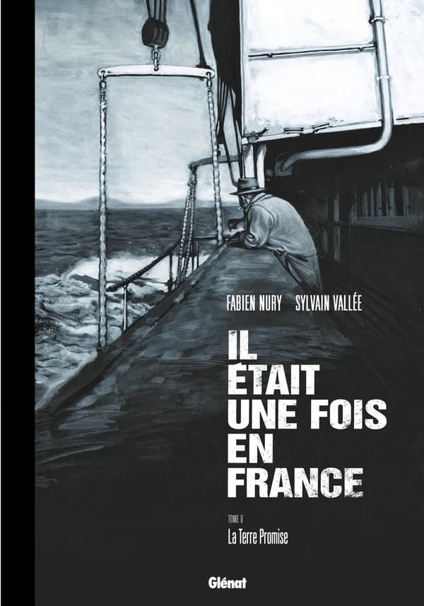 Il était une fois en France. 6, La terre promise