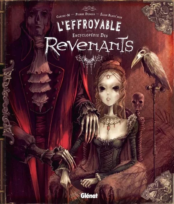 L'effroyable encyclopédie des revenants : peur et rancoeur