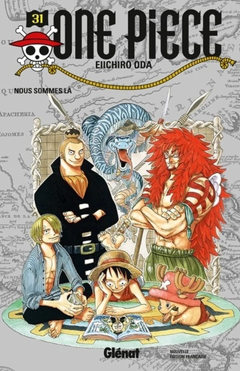 One Piece : édition originale. 31, Nous sommes là (Nouvelle édition) Eiichiro Oda ; traduit du japonais par Sylvain Chollet
