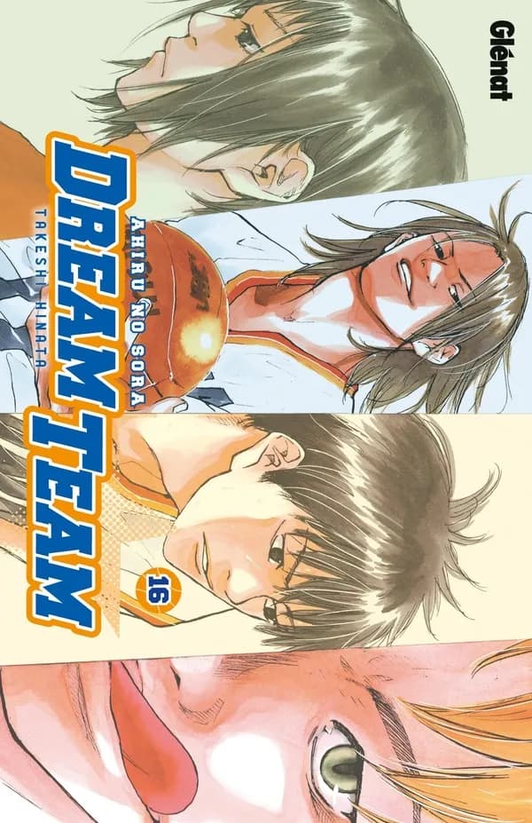 Dream team Tome 16
