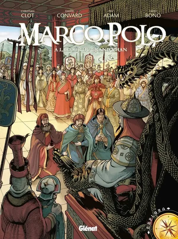 Marco Polo : à la cour du grand khan