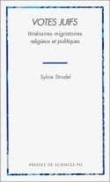 Votes juifs : itinéraires migratoires, religieux et politiques