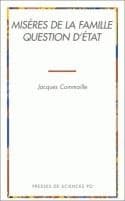 Misères de la famille, question d'Etat