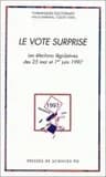 Le vote surprise : les élections législatives des 25 mai et 1er juin 1997