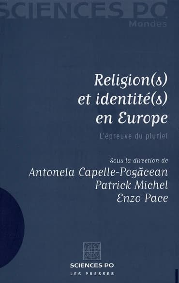 Religion(s) et identité(s) en Europe : l'épreuve du pluriel