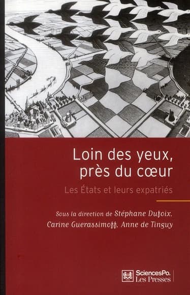 Loin des yeux, près du coeur : les États et leurs expatriés
