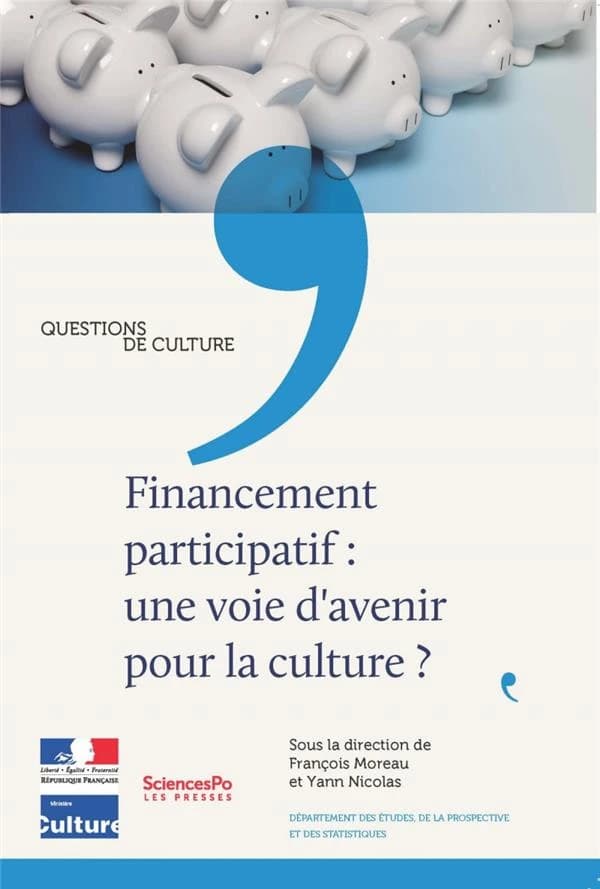 Financement participatif, une voie d'avenir pour la culture ?