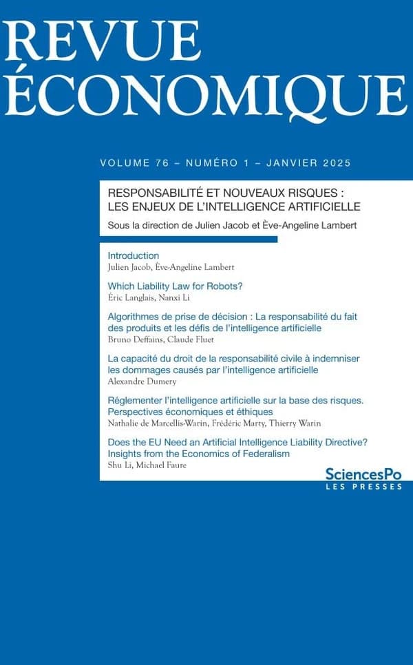 Revue Economique Tome 76 : Responsabilité et nouveaux risques : Les enjeux de l'inteligence artificielle