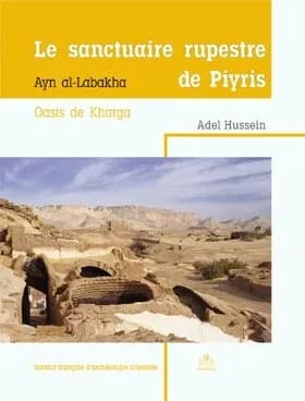 Le sanctuaire rupestre de Piyris à Ayn al-Labakha