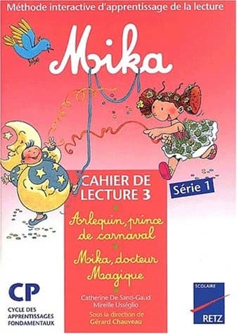 Méthode de lecture CP : Mika Série 1