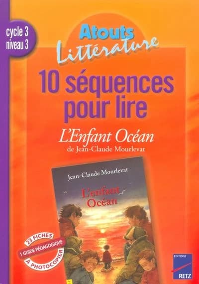 10 séquences pour lire L'enfant océan