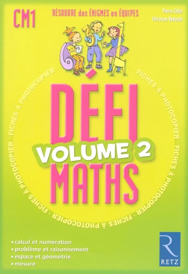 Défimaths : CM1 ; Volume 2