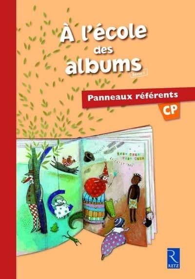 A l'école des albums : panneaux référents, CP.
