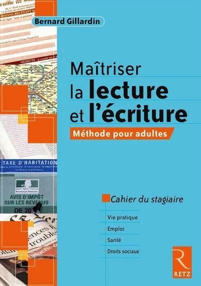 Maîtriser la lecture et l'écriture