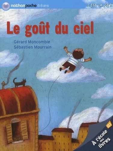 Le goût du ciel