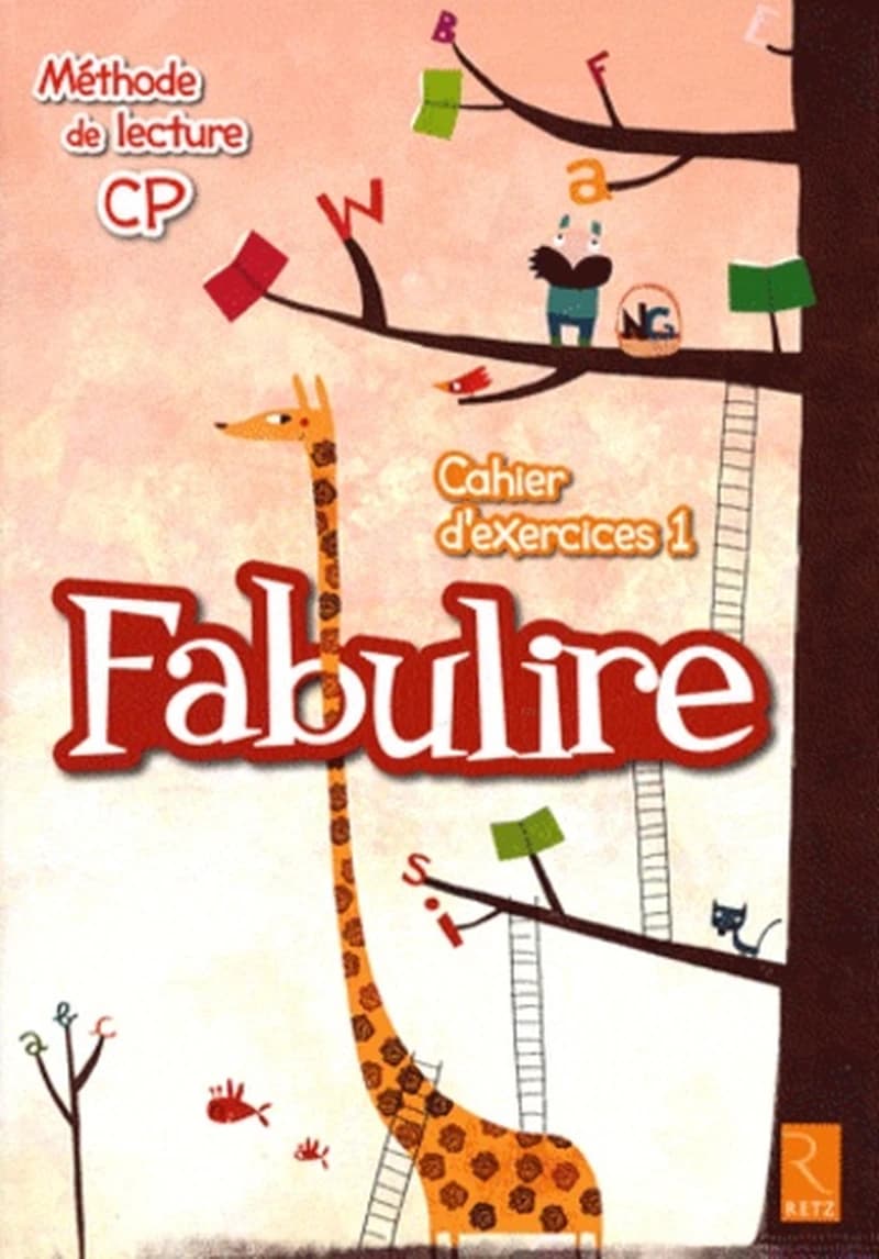 FABULIRE - METHODE DE LECTURE CAHIER D'EXERCICES 1  2011