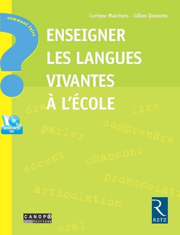 Enseigner les langues vivantes à l'école