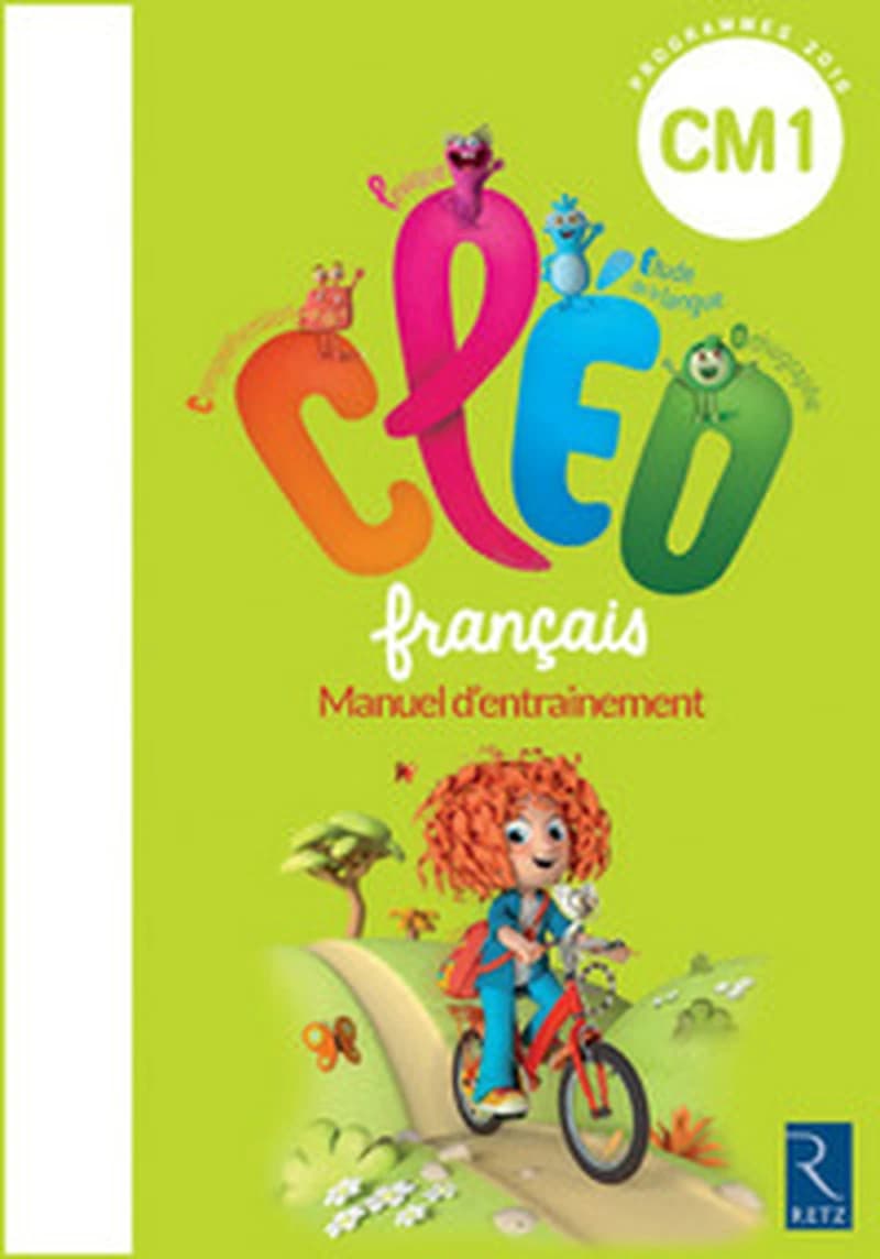 Cléo, français : CM1, cycle 3 : manuel d'entrainement