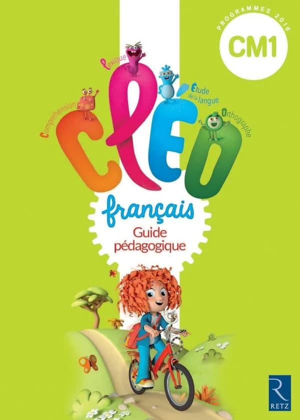 Cléo : français : guide pédagogique : CM1, cycle 3