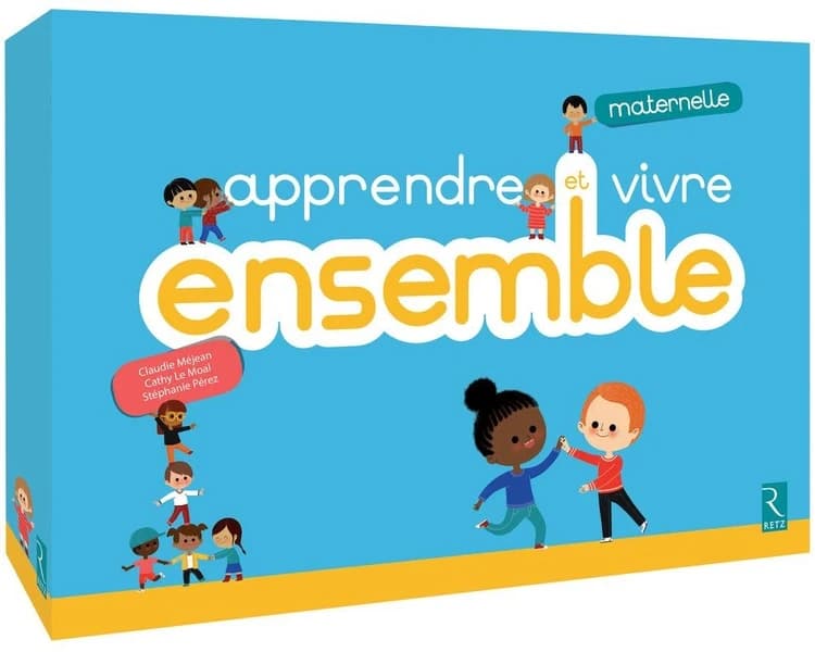 Apprendre et vivre ensemble : maternelle