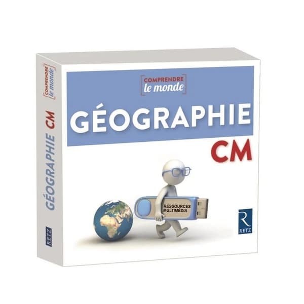 Comprendre le monde : géographie ; CM (édition 2017)