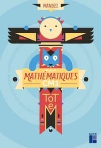Mathématiques CM1, manuel : conforme au programme 2018