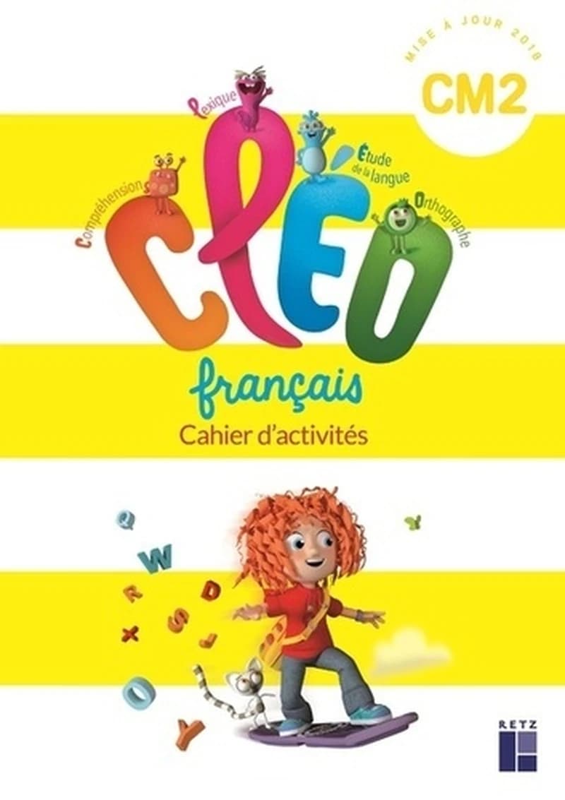 CLÉO : français ; CM2 ; cahier d'activités (édition 2019)