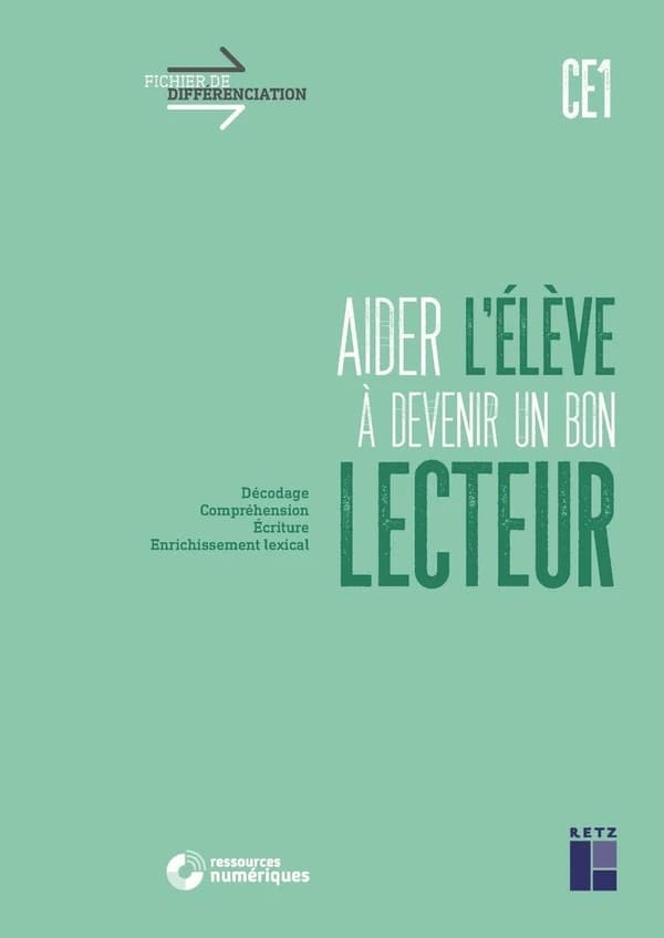Aider l'élève à devenir un bon lecteur CE1