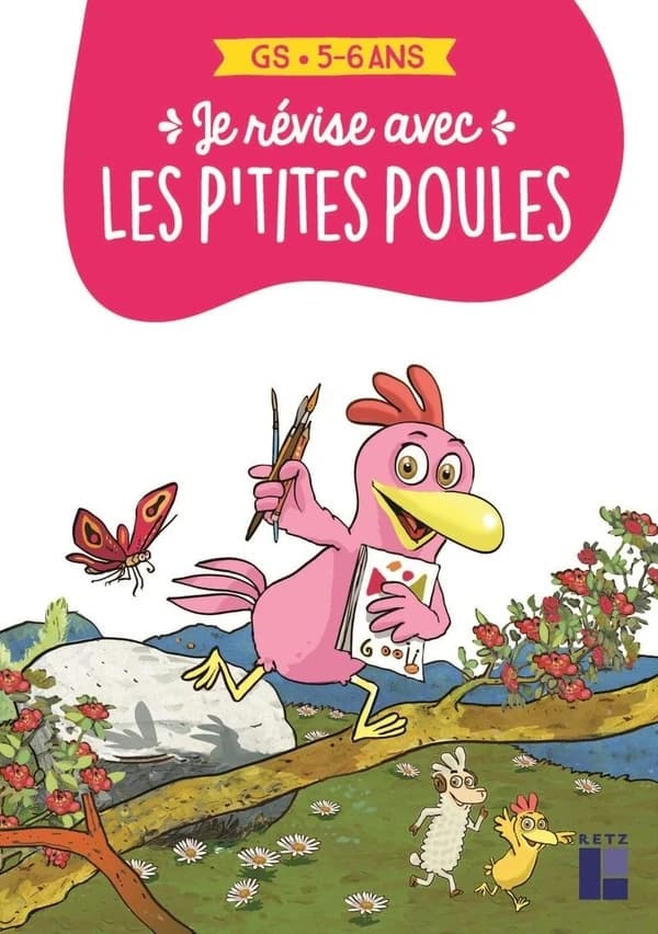 Les P'tites Poules : je révise avec les p'tites poules : GS : 5