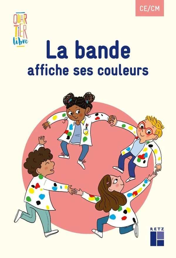 Quartier libre : la bande affiche ses couleurs : CE