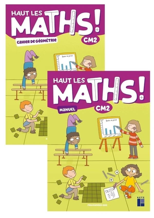 Haut les maths ! : CM2 : manuel + cahier de géométrie (édition 2022)