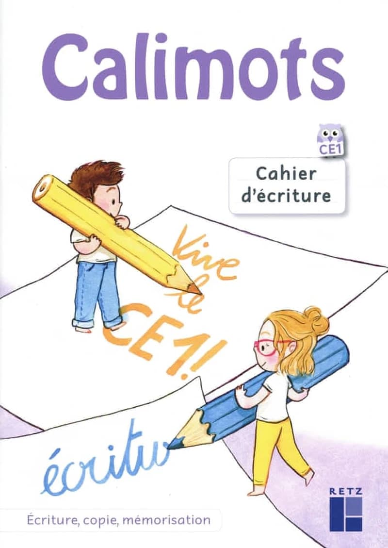 Français CE1 Cahier d'écriture Calimots
