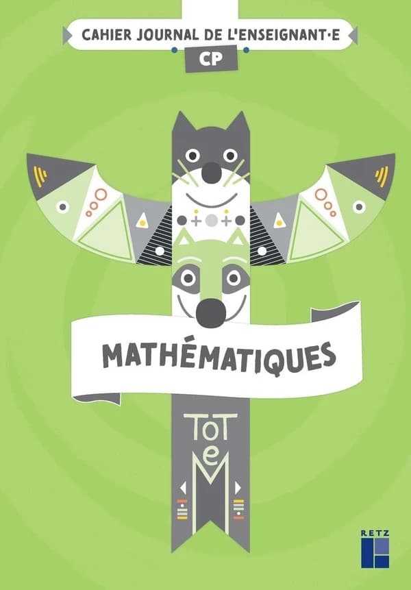 Totem : mathématiques ; CP ; cahier journal de l'enseignant (édition 2023)