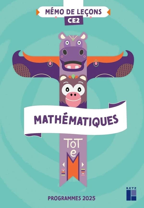 Mathématiques CE2 Totem : Mémo de leçons