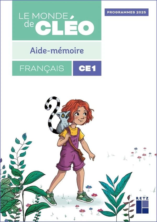 CLÉO : Le monde de Cléo ; Français ; CE1 ; Aide-mémoire (édition 2025)