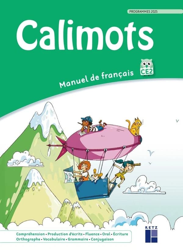 Calimots : CE2 ; Manuel de français (édition 2026)