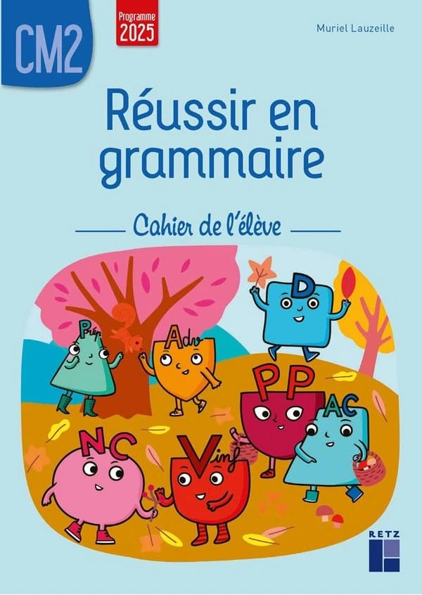 Réussir en grammaire ; CM2 ; Cahier de l'élève (édition 2026)