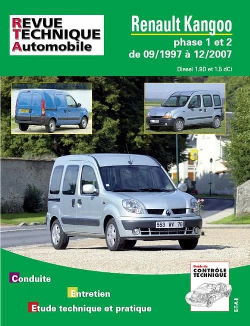 Renault Kangoo : phase 1 et 2 de 09-1997 à 12-2007 : Diesel 1.9D et 1.5 dCi : carnet de bord, entretien, étude technique et pratique