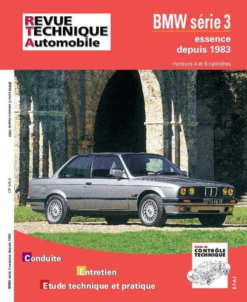 BMW Série 3 depuis 1983 à 1992 : moteurs 4 et 6 cylindres essence ([6e éd.])