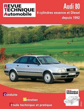 Audi 80 : moteurs 4 cylindres essence, turbo Diesel et TDi depuis 1992 ([2e éd.])
