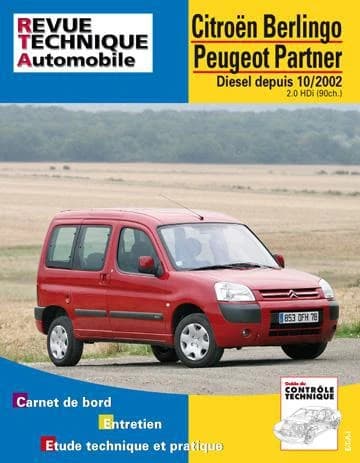 Citroën Berlingo, Peugeot Partner : diesel, depuis 10-2002 : 2.0 HDi (90 ch.) : carnet de bord, entretien, étude technique et pratique