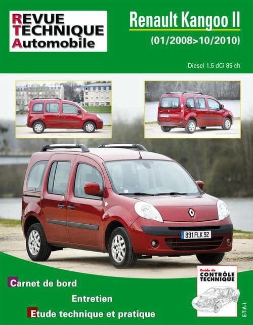 Renault Kangoo II : 01-2008>10-2010 : diesel 1.5 dCi 85 ch : carnet de bord, entretien, étude technique et pratique